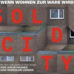"Sold City" BGE-Verein, VOLT und PIRATEN laden zur Premiere